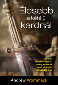 Élesebb a kétélű kardnál